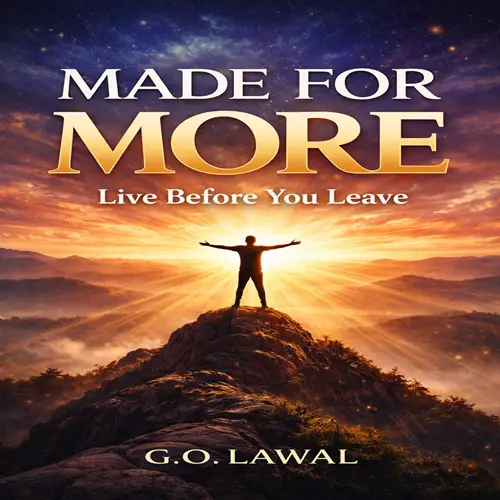 Made For More: Live Before You Leave