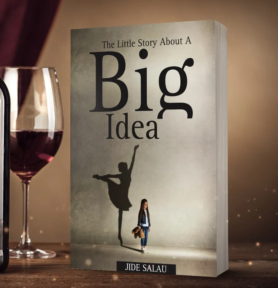 A Little Story About A Big Idea (e-book) By Jide Salau