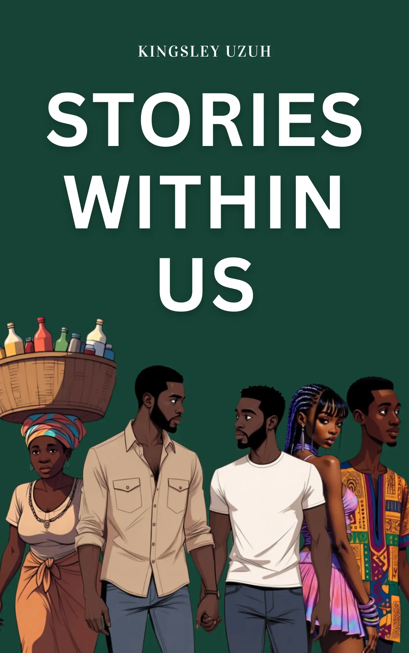 Stories Within Us: Volume 1
