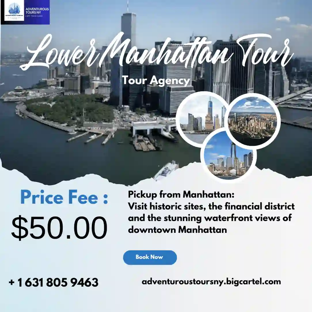 Lower Manhattan Tour