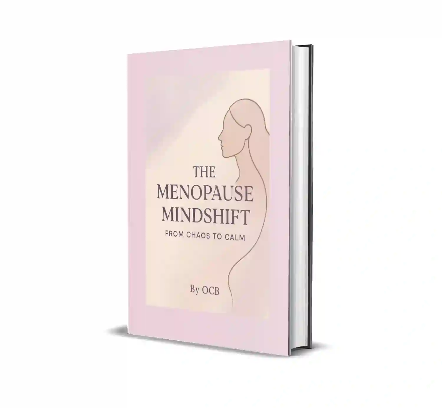 The Menopause Mindshift: From Chaos to Calm.