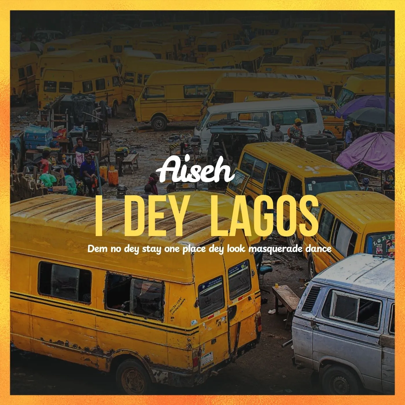 I Dey Lagos
