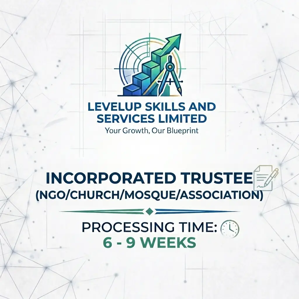 Incorporated Trustee (NGO/CHURCH/ASSOCIATION/MOSQUE) Registration