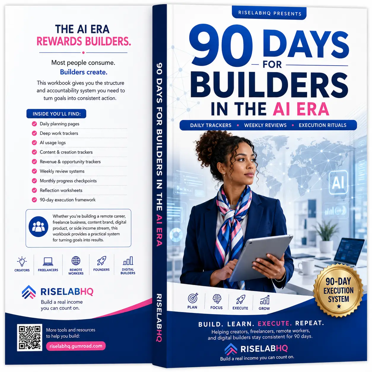 90 Days for Builders in the AI Era: A Guided Workbook