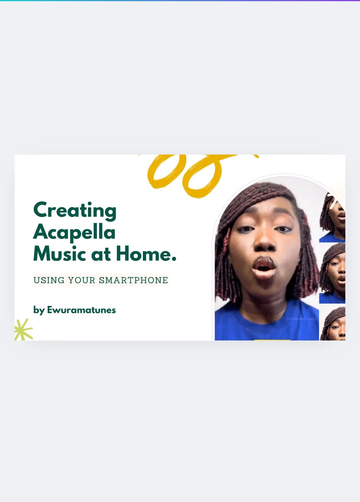 HOW TO CREATE ACAPELLA VIDEOS AT HOME - using your smartphone