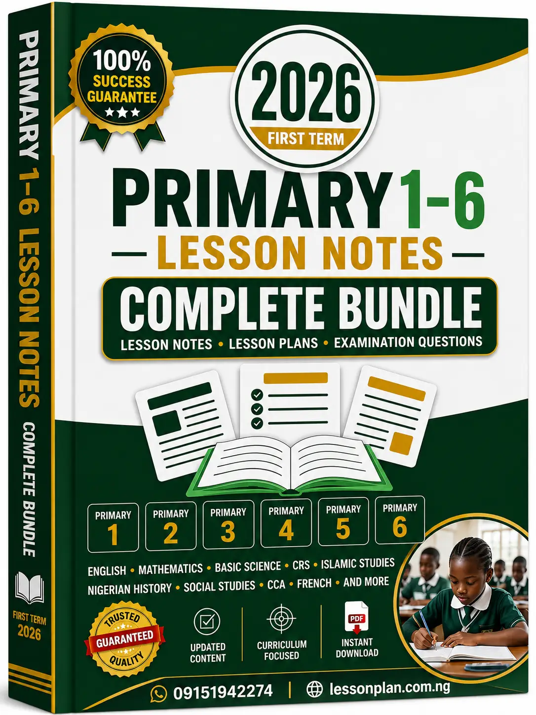 Primary 1–6 First Term Complete Bundle — Lesson Notes, Lesson Plans & Exam Questions (All Classes & All Subjects)