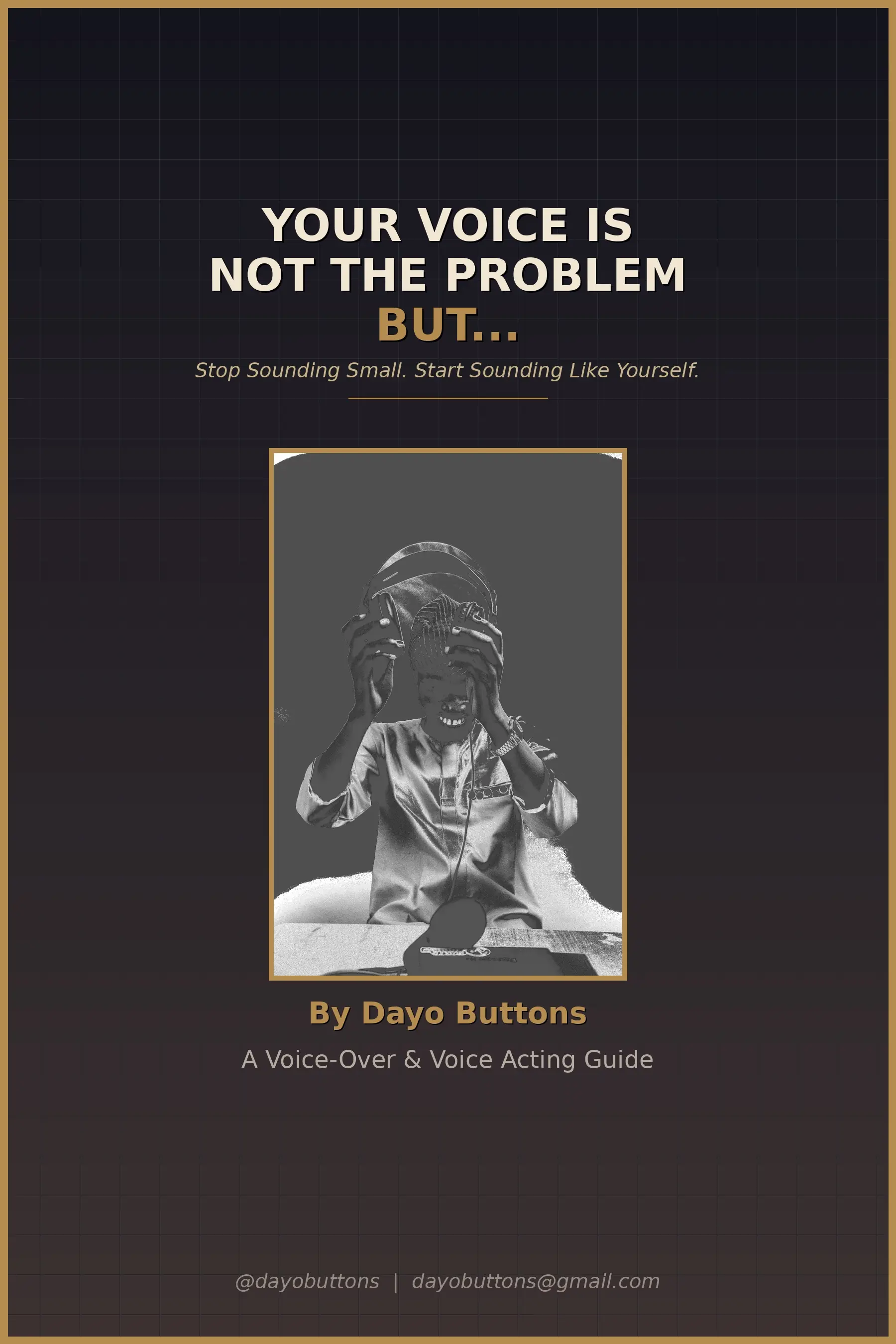 Your Voice Is Not The Problem (audio)
