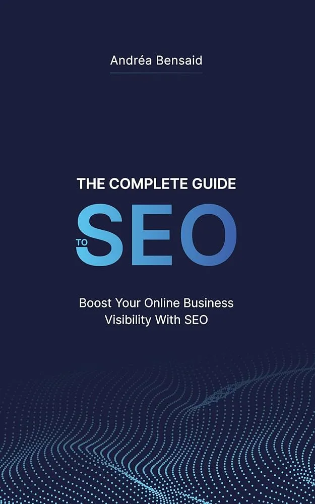 The Complete SEO Guide