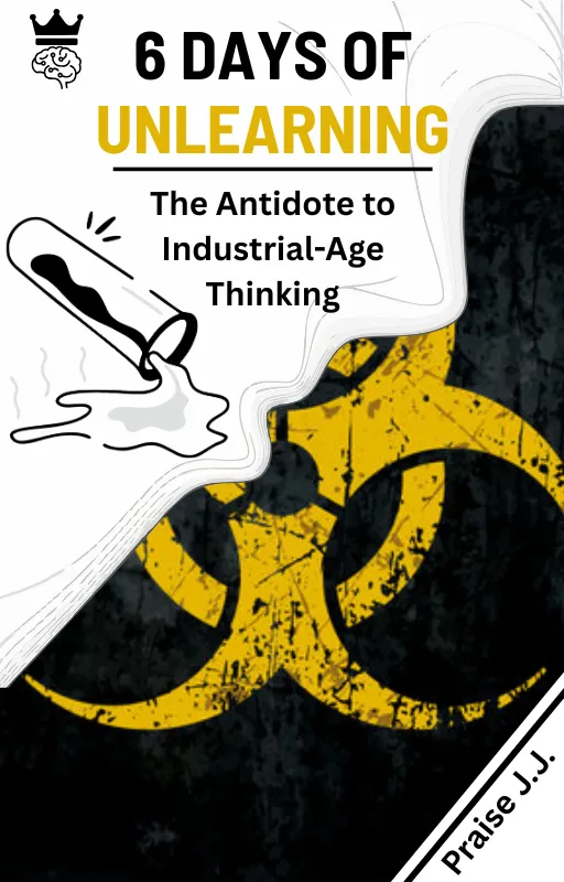 The Antidote To Industrial Thinking (6 Day Course)