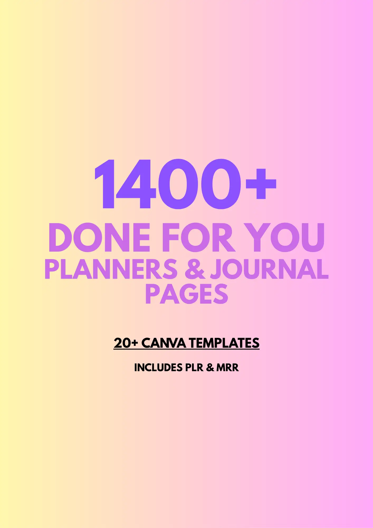 1400+ Done-For-You Planners & Journals | Editable Canva Templates (PLR + MRR)
