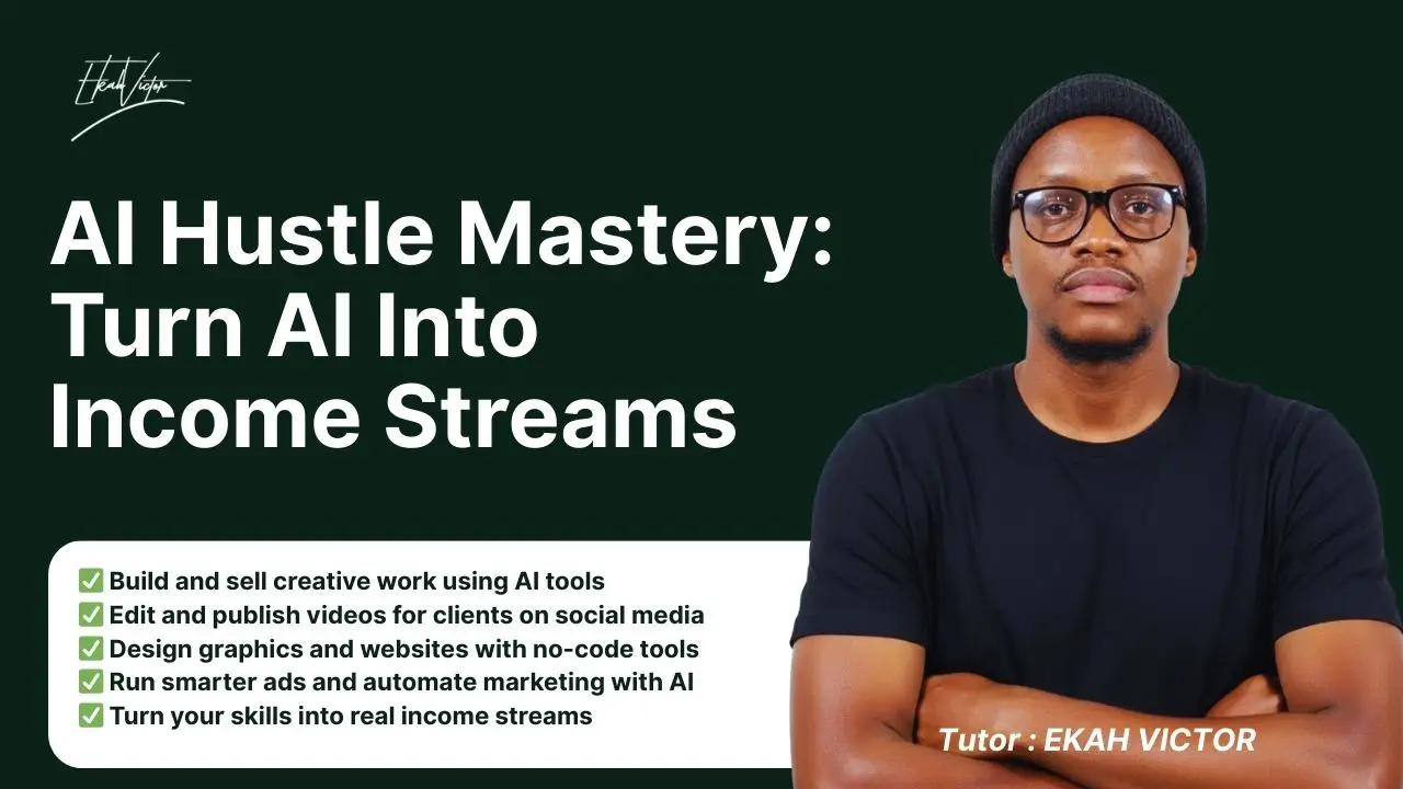 AI Hustle Mastery: Turn Artificial Intelligence Into Income Streams