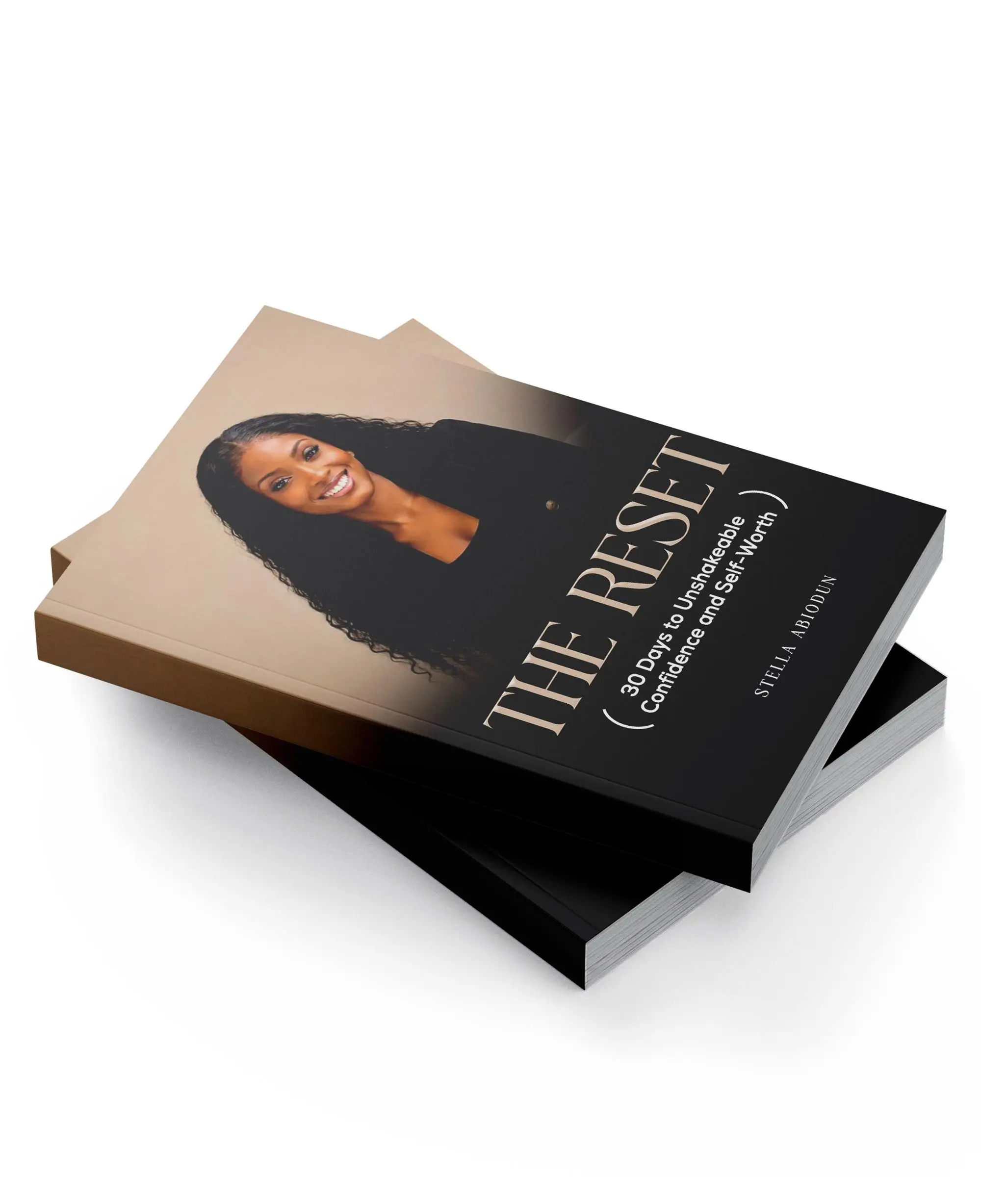 THE RESET (30 days to unshakable confidence and self worth)