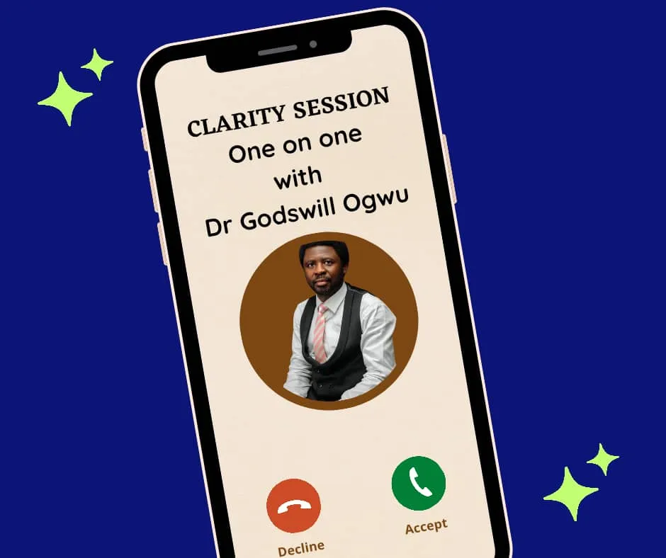 ONE-ON-ONE CLARITY SESSION WITH DR GODSWILL