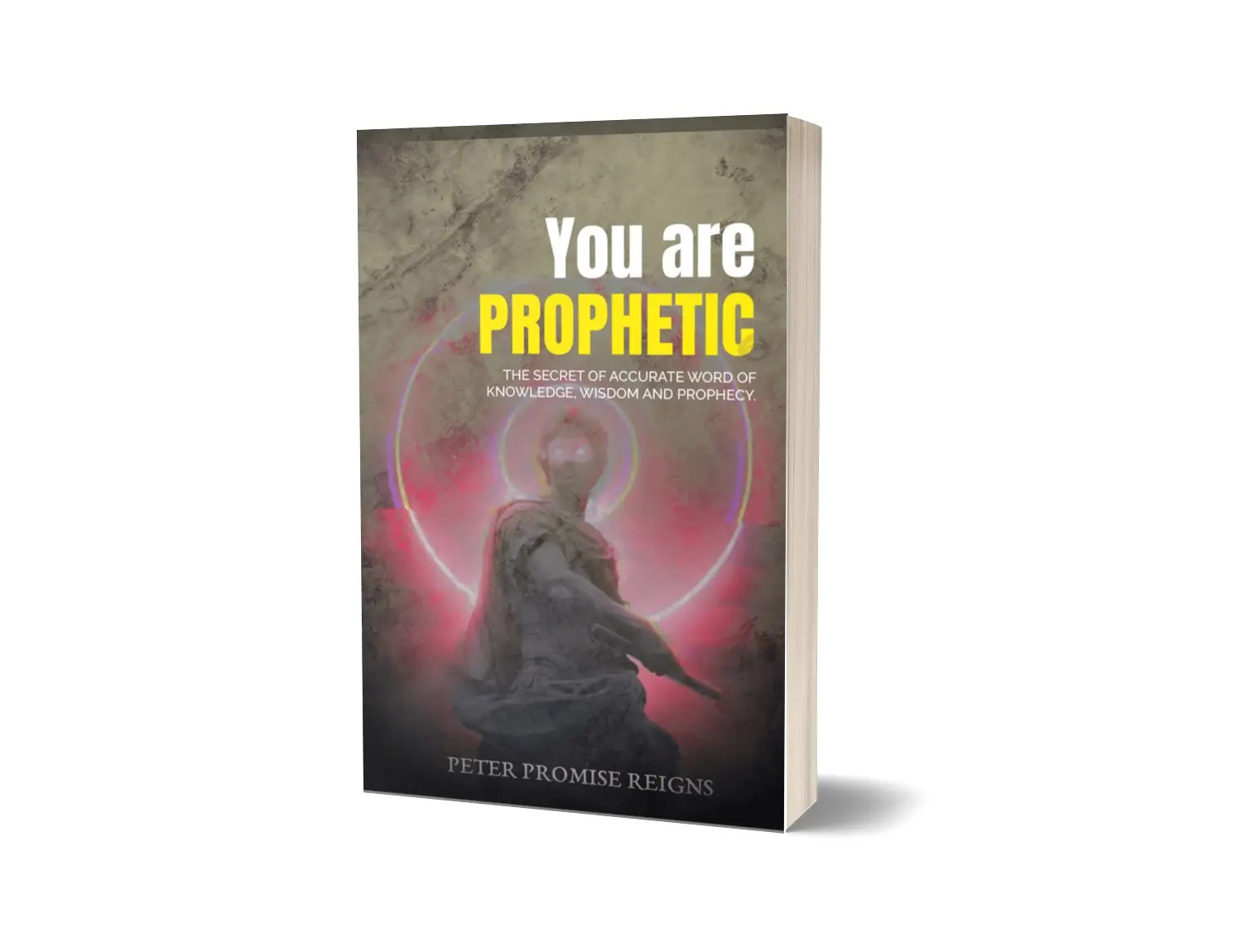 You are prophetic