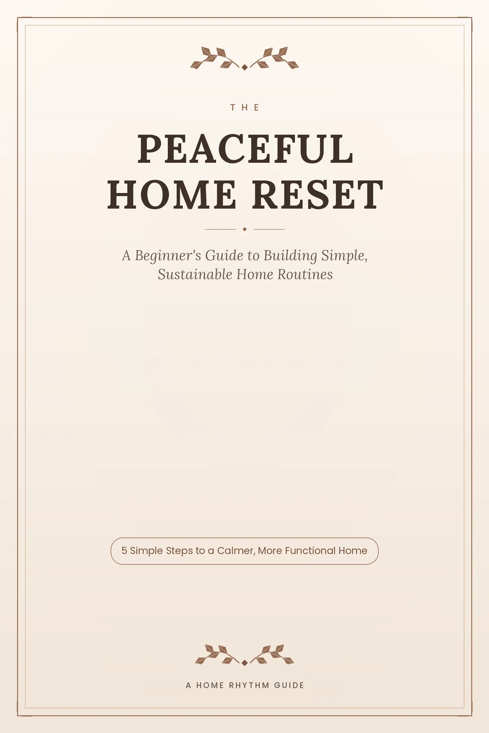 The peaceful Home Reset