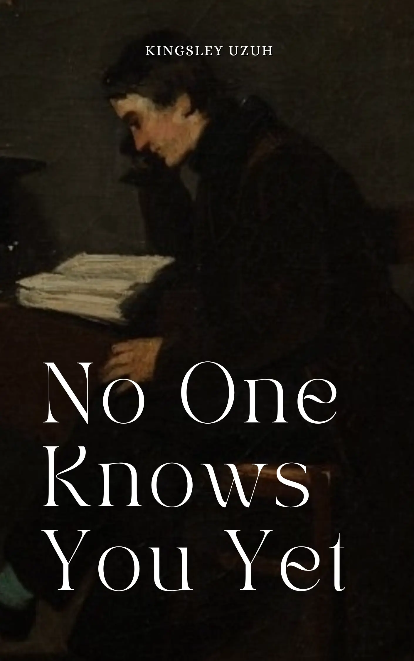 No One Knows You Yet