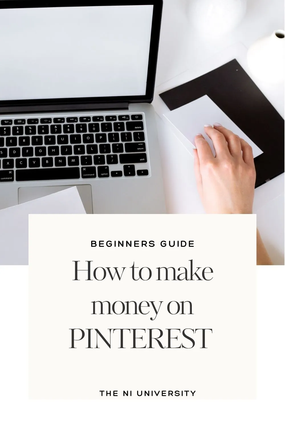 PINTEREST AND ITS EFFECTIVENESS FOR BUSINESS OWNERS