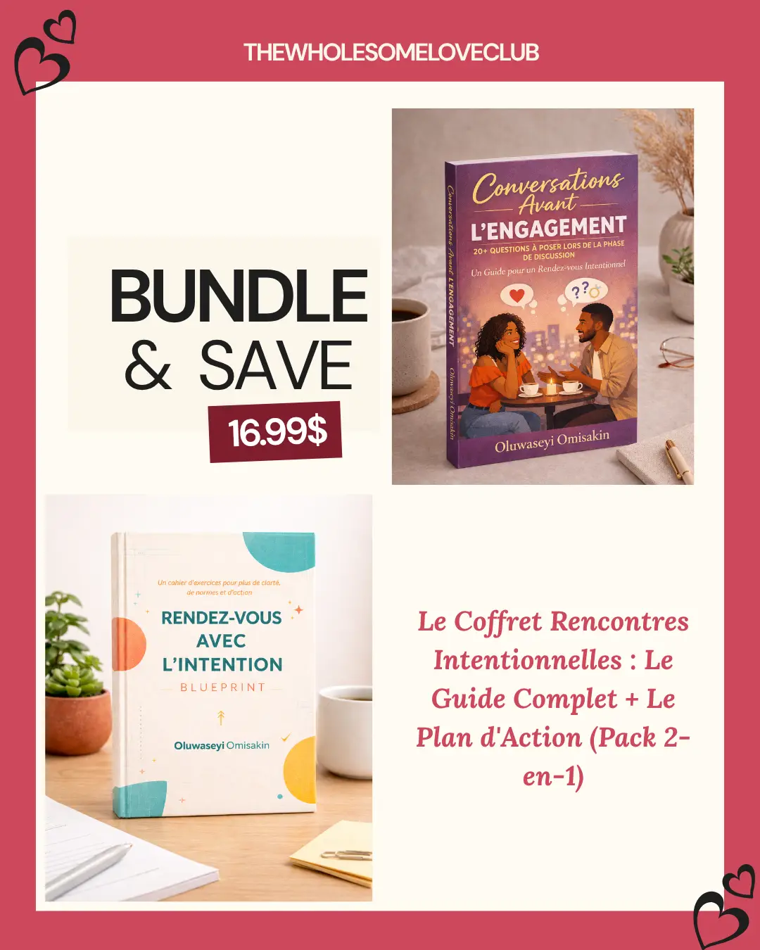 Le Coffret Rencontres Intentionnelles : Le Guide Complet + Le Plan d'Action (Pack 2-en-1)