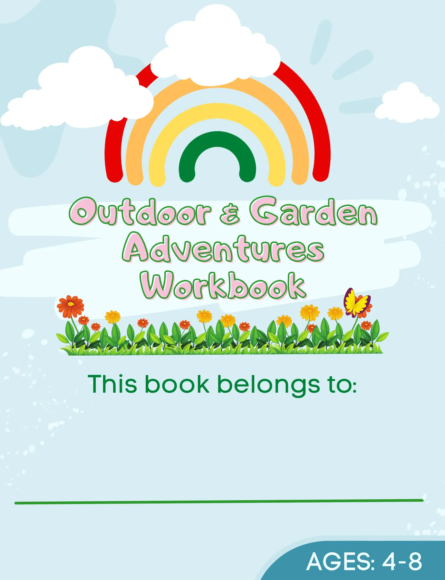 🌿 Outdoor Garden Adventures Workbook (Ages 4–8)