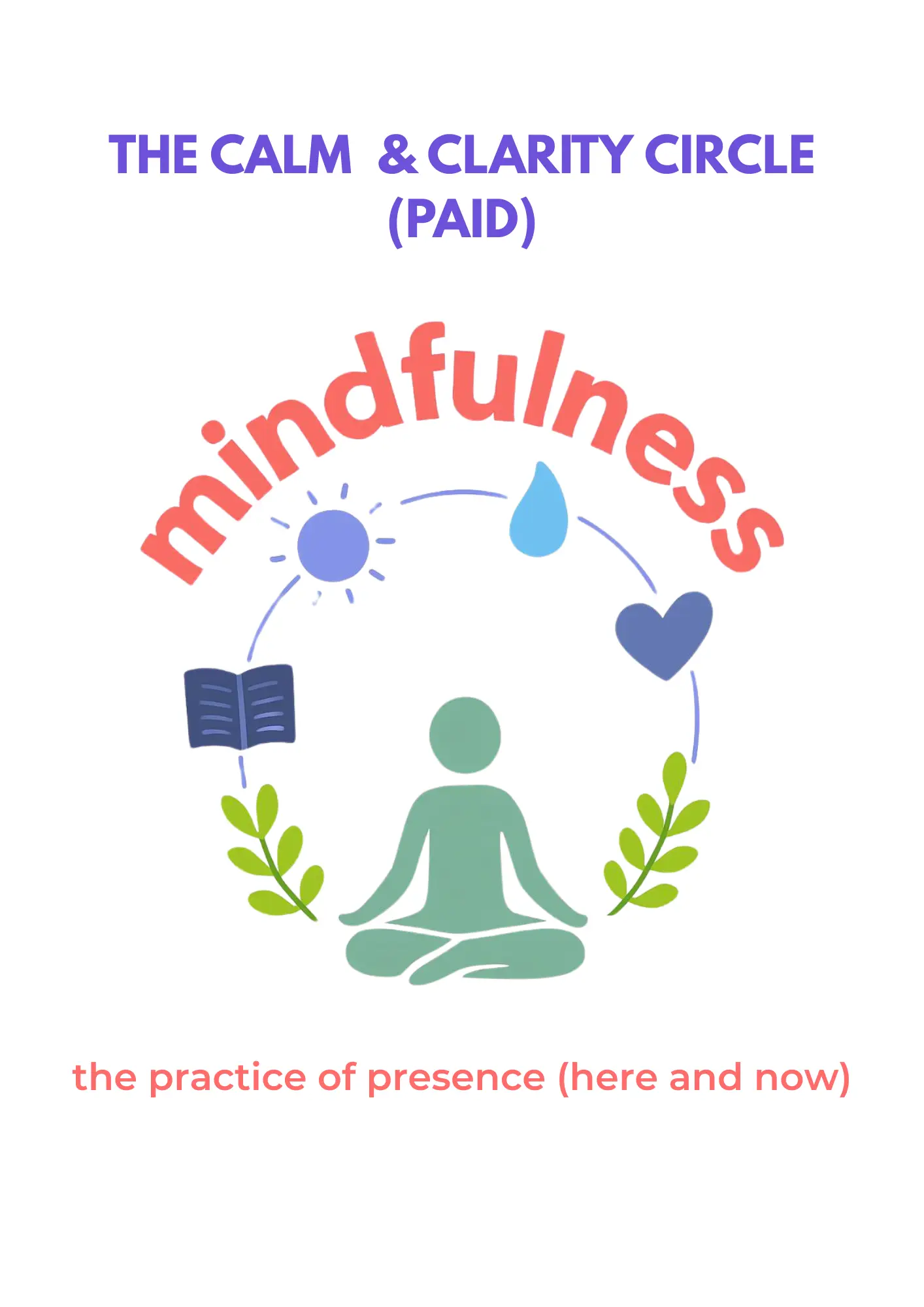 Calm & Clarity Circle (Monthly Mindfulness Support)