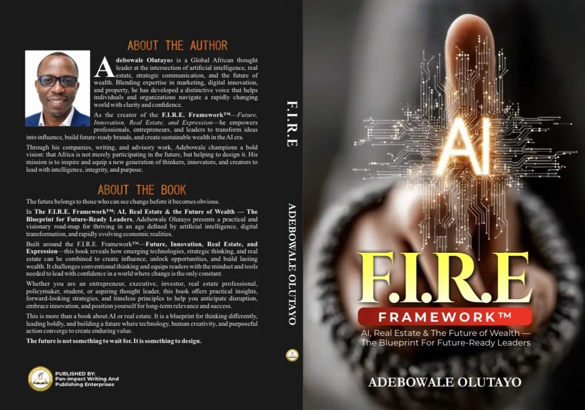 FIRE FRAMEWORK:  AI, Real Estate & the Future of Wealth — The Blueprint for Future-Ready Leaders