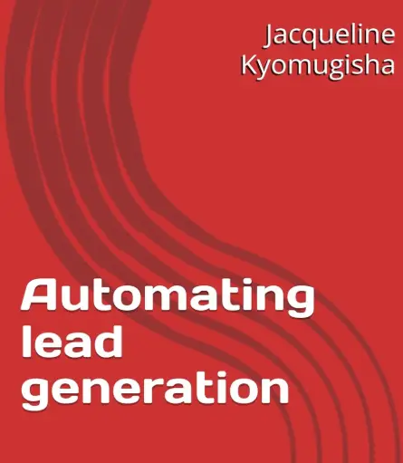 Automating Lead Generation