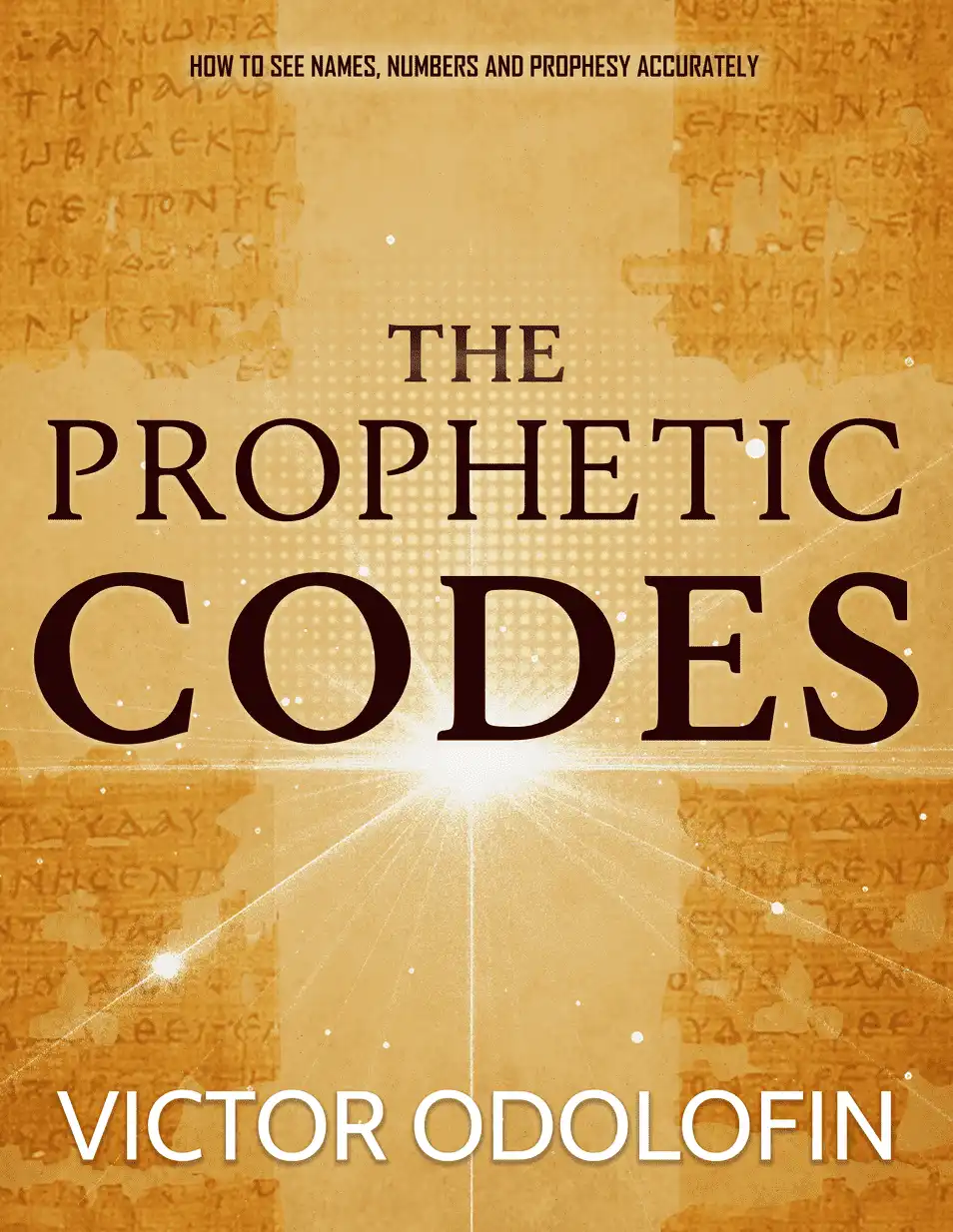 Prophetic Codes Book